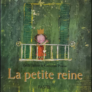  2022年6月のおすすめ絵本は「La petite  reine（ちっちゃな女王さま）」です　見守り付きマッサージ指圧治療院WillRich 