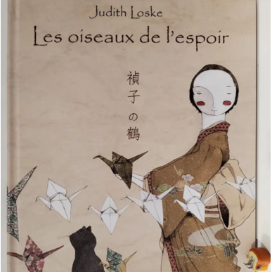 2024年9月のおすすめの絵本は、「Les oiseaux de lespoir (禎子の鶴) 」です　見守り付きマッサージ指圧治療院WillRich 
